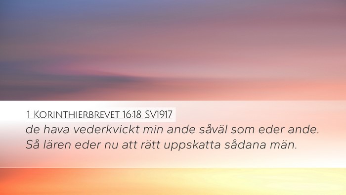 1 Korinthierbrevet 16:18 SV1917 Bible Verse Image