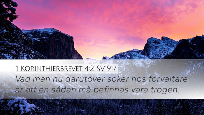 1 Korinthierbrevet 4:2 SV1917 Bible Verse Image