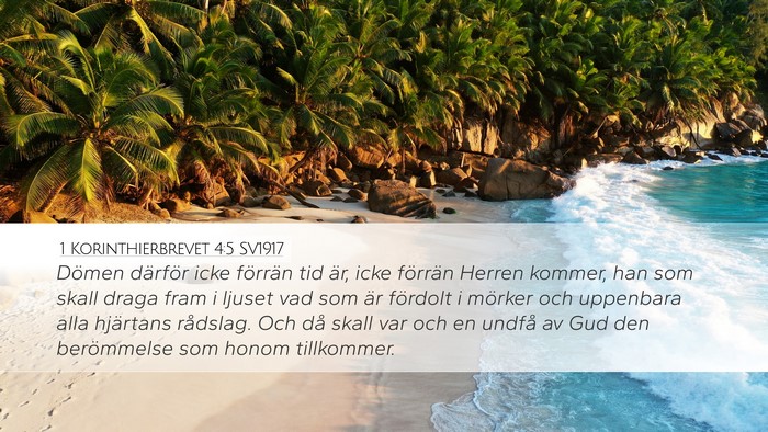 1 Korinthierbrevet 4:5 SV1917 Bible Verse Image