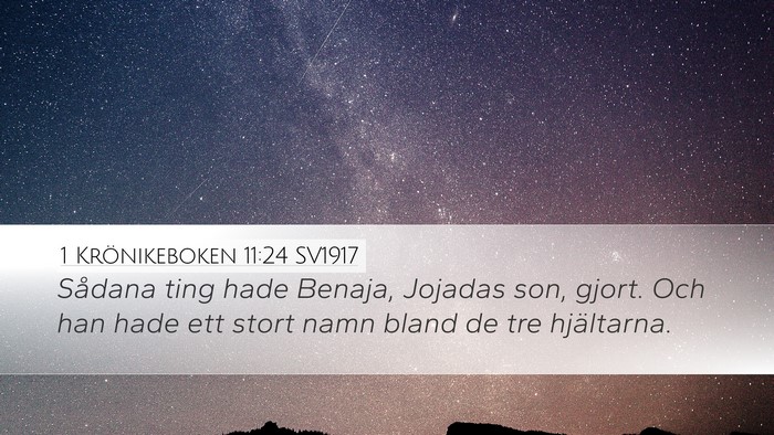 1 Krönikeboken 11:24 SV1917 Bible Verse Image