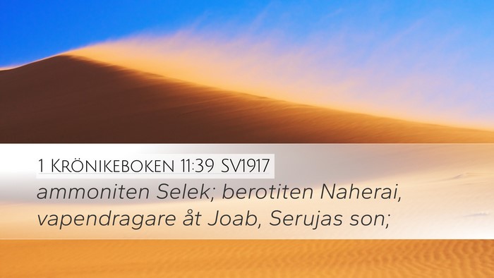 1 Krönikeboken 11:39 SV1917 Bible Verse Image