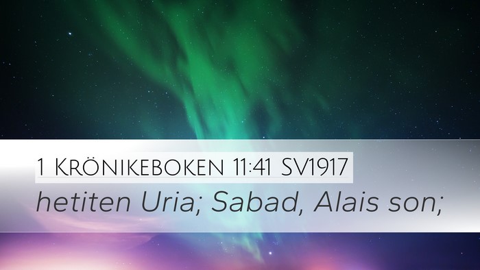 1 Krönikeboken 11:41 SV1917 Bible Verse Image