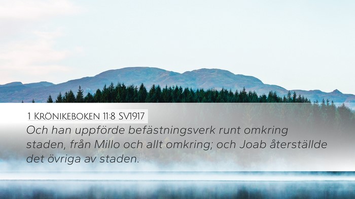 1 Krönikeboken 11:8 SV1917 Bible Verse Image