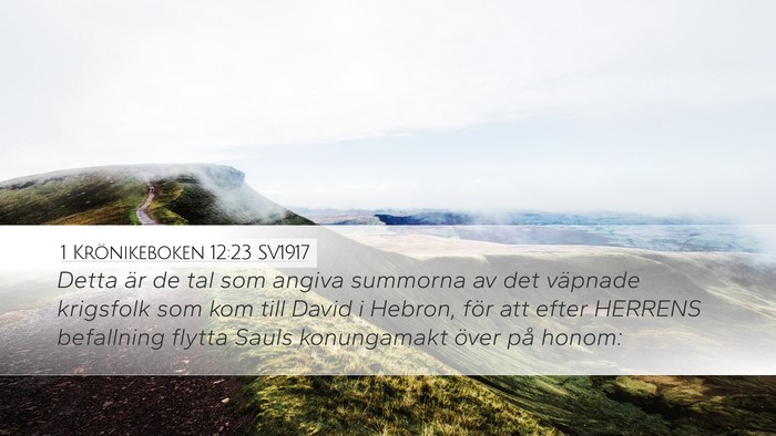 1 Krönikeboken 12:23 SV1917 Bible Verse Image