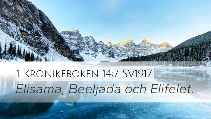1 Krönikeboken 14:7 SV1917 Bible Verse Image