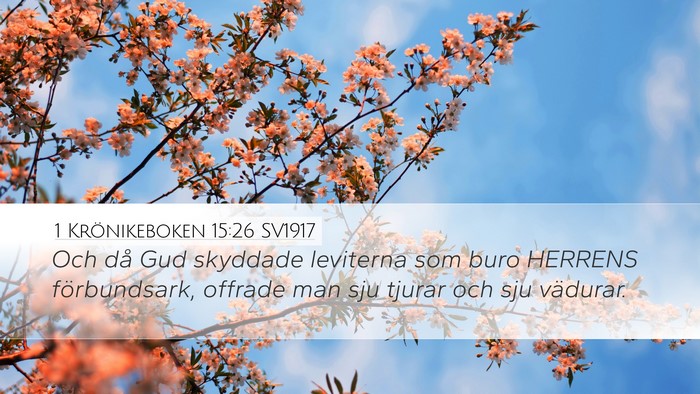 1 Krönikeboken 15:26 SV1917 Bible Verse Image