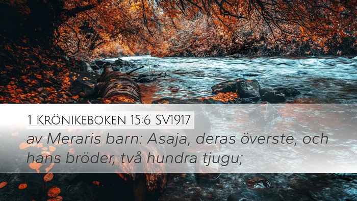 1 Krönikeboken 15:6 SV1917 Bible Verse Image