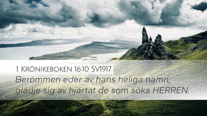 1 Krönikeboken 16:10 SV1917 Bible Verse Image