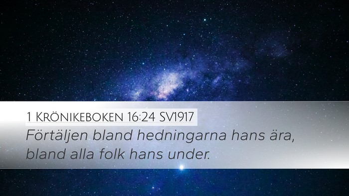 1 Krönikeboken 16:24 SV1917 Bible Verse Image