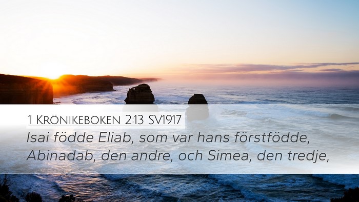 1 Krönikeboken 2:13 SV1917 Bible Verse Image