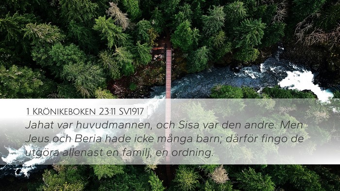 1 Krönikeboken 23:11 SV1917 Desktop Wallpaper - Jahat var huvudmannen, och Sisa var den andre. - Desktop Bible Verse Wallpaper