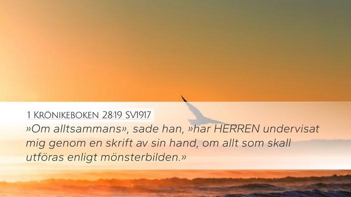 1 Krönikeboken 28:19 SV1917 Bible Verse Image