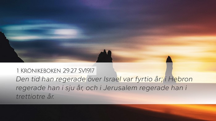 1 Krönikeboken 29:27 SV1917 Bible Verse Image