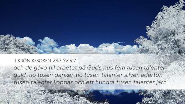 1 Krönikeboken 29:7 SV1917 Bible Verse Image