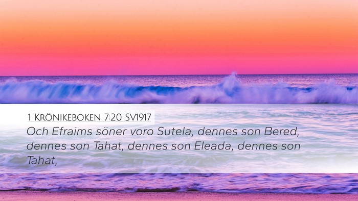 1 Krönikeboken 7:20 SV1917 Bible Verse Image
