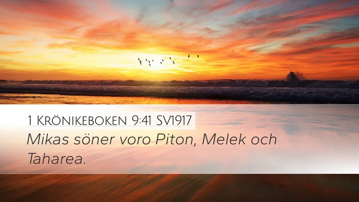 1 Krönikeboken 9:41 SV1917 Desktop Wallpaper - Mikas söner voro Piton, Melek och - Desktop Bible Verse Wallpaper