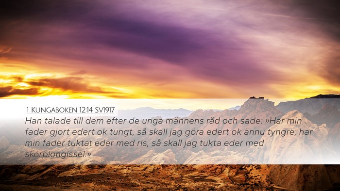 1 Kungaboken 12:14 SV1917 Bible Verse Image