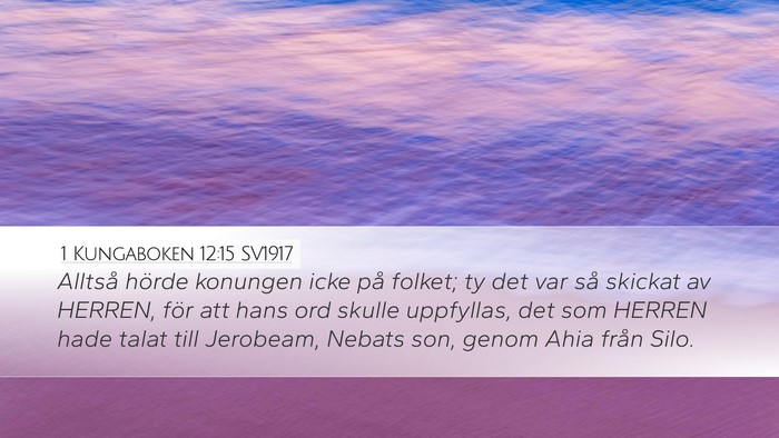 1 Kungaboken 12:15 SV1917 Bible Verse Image