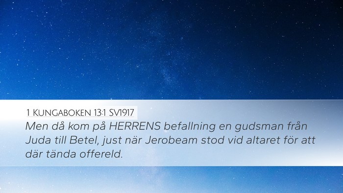 1 Kungaboken 13:1 SV1917 Bible Verse Image