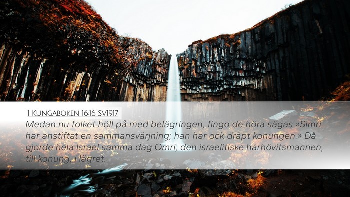 1 Kungaboken 16:16 SV1917 Bible Verse Image