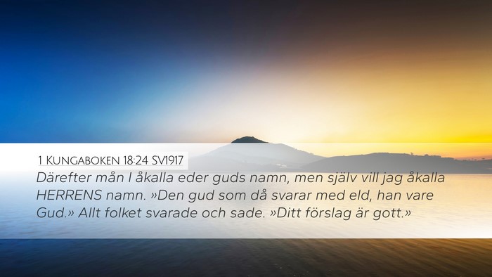 1 Kungaboken 18:24 SV1917 Bible Verse Image