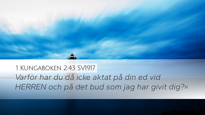1 Kungaboken 2:43 SV1917 Bible Verse Image