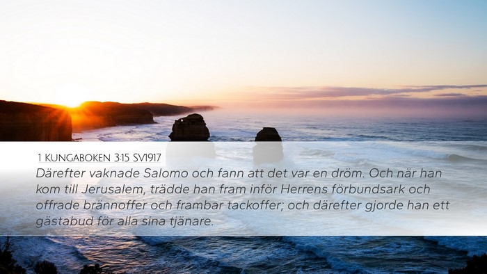 1 Kungaboken 3:15 SV1917 Desktop Wallpaper - Därefter vaknade Salomo och fann att det var en - Desktop Bible Verse Wallpaper
