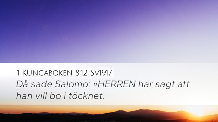 1 Kungaboken 8:12 SV1917 Bible Verse Image