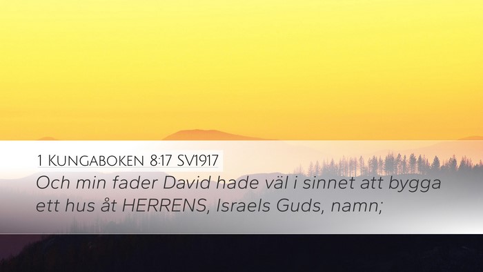 1 Kungaboken 8:17 SV1917 Bible Verse Image