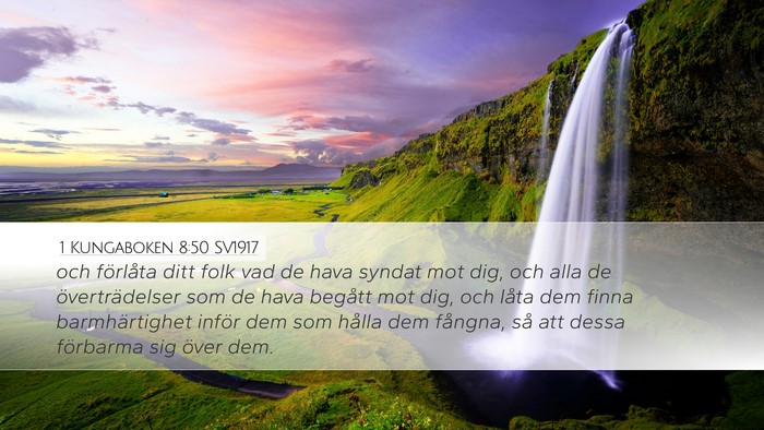1 Kungaboken 8:50 SV1917 Bible Verse Image