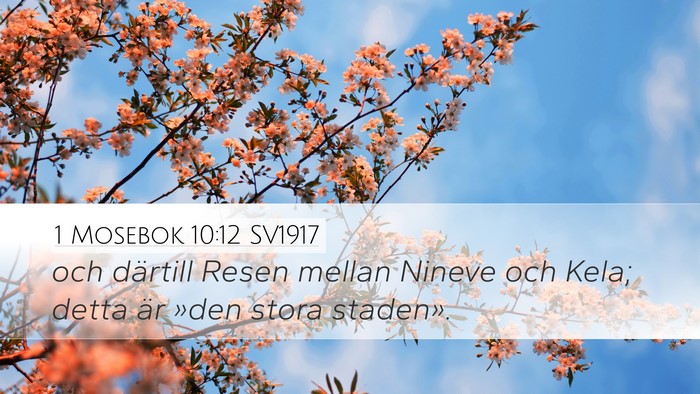 1 Mosebok 10:12 SV1917 Bible Verse Image