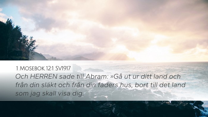 1 Mosebok 12:1 SV1917 Desktop Wallpaper - Och HERREN sade till Abram: »Gå ut ur ditt land - Desktop Bible Verse Wallpaper