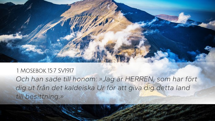 1 Mosebok 15:7 SV1917 Bible Verse Image