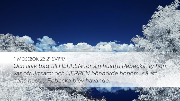1 Mosebok 25:21 SV1917 Bible Verse Image