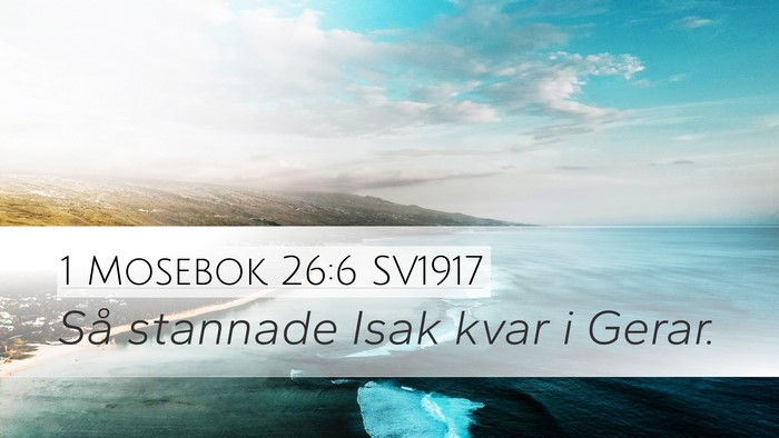 1 Mosebok 26:6 SV1917 Bible Verse Image