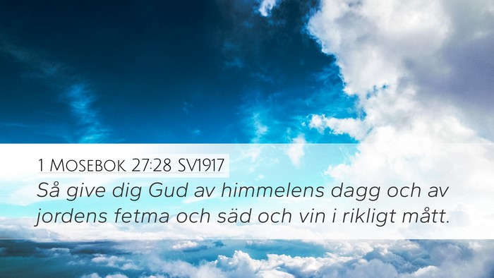 1 Mosebok 27:28 SV1917 Bible Verse Image