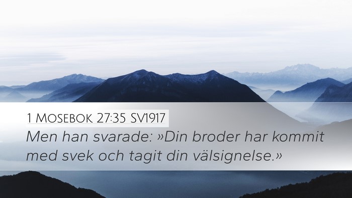 1 Mosebok 27:35 SV1917 Bible Verse Image