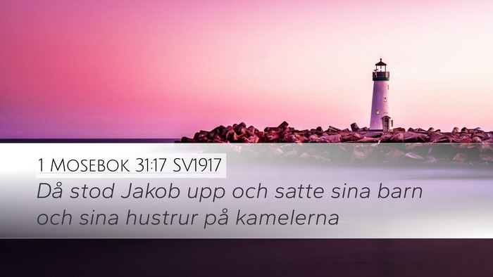 1 Mosebok 31:17 SV1917 Bible Verse Image