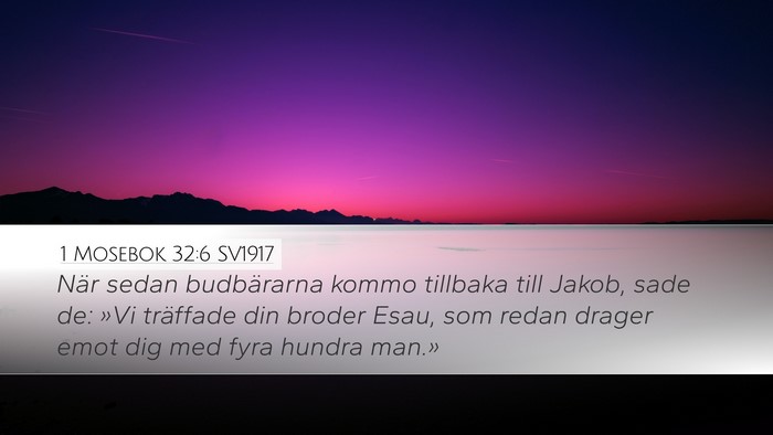 1 Mosebok 32:6 SV1917 Bible Verse Image