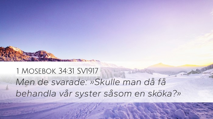 1 Mosebok 34:31 SV1917 Bible Verse Image