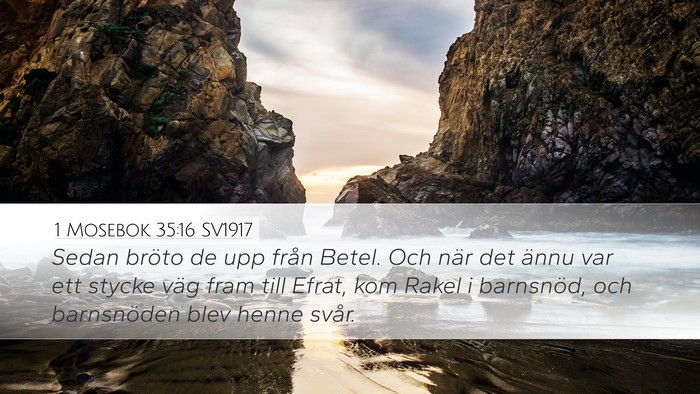 1 Mosebok 35:16 SV1917 Bible Verse Image