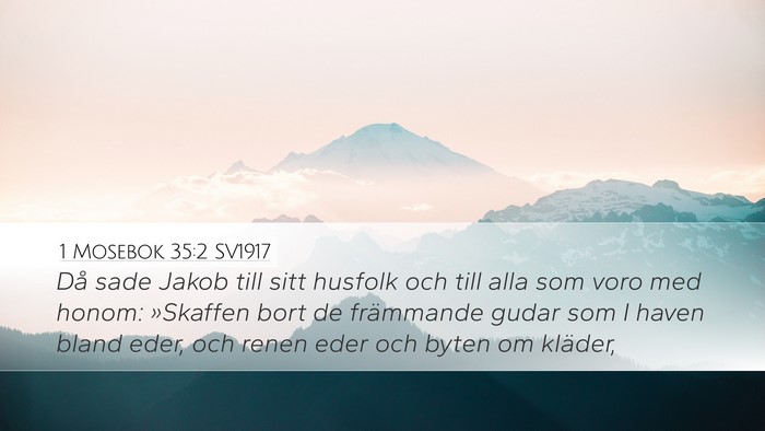 1 Mosebok 35:2 SV1917 Bible Verse Image
