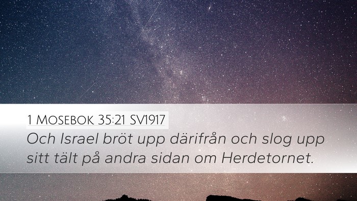 1 Mosebok 35:21 SV1917 Bible Verse Image