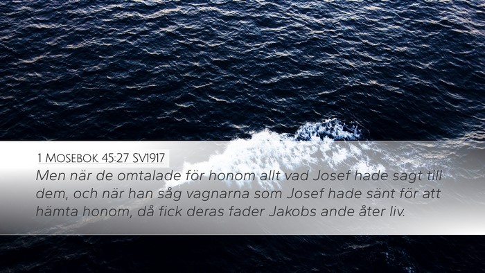 1 Mosebok 45:27 SV1917 Bible Verse Image