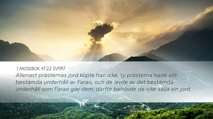 1 Mosebok 47:22 SV1917 Bible Verse Image