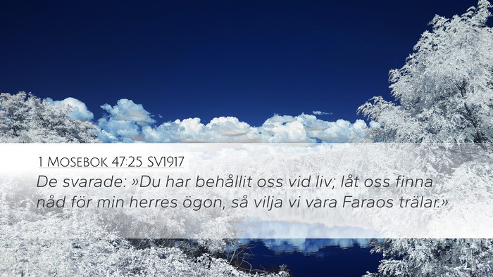 1 Mosebok 47:25 SV1917 Bible Verse Image