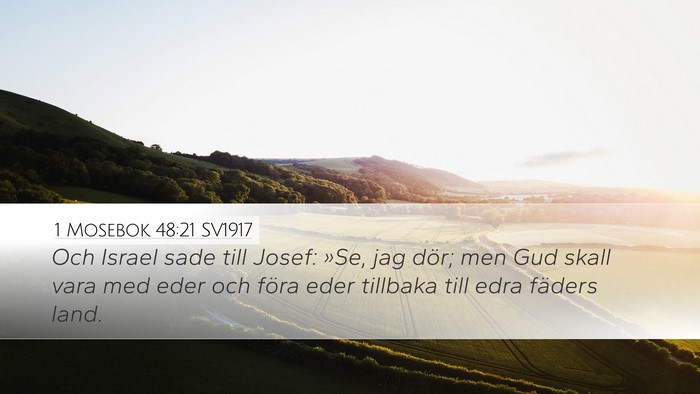 1 Mosebok 48:21 SV1917 Bible Verse Image