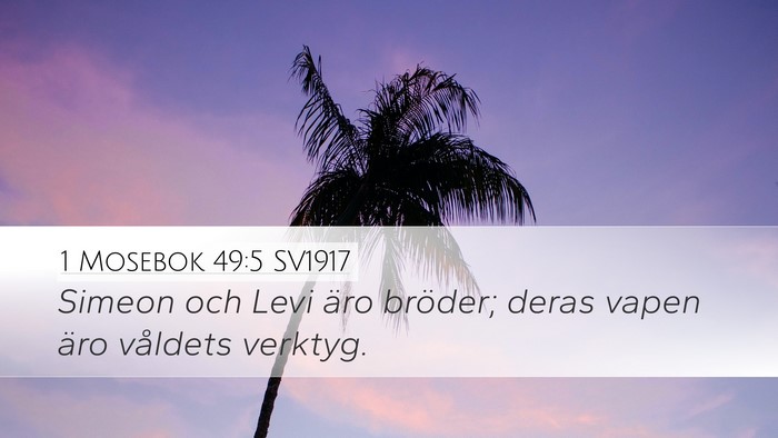 1 Mosebok 49:5 SV1917 Bible Verse Image