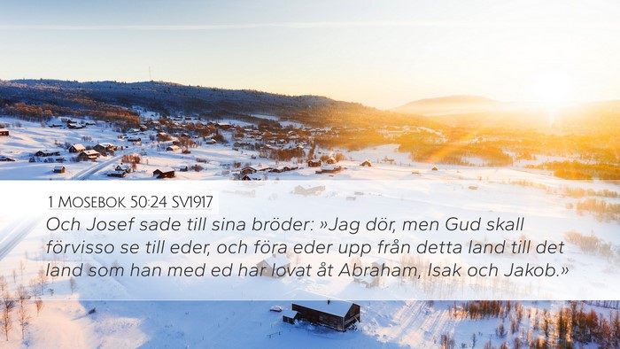 1 Mosebok 50:24 SV1917 Bible Verse Image