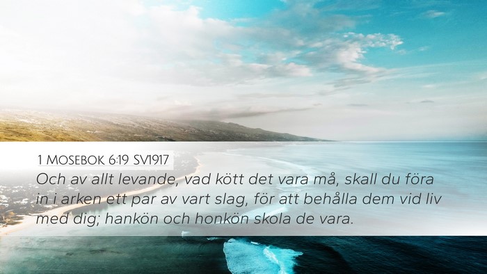 1 Mosebok 6:19 SV1917 Bible Verse Image